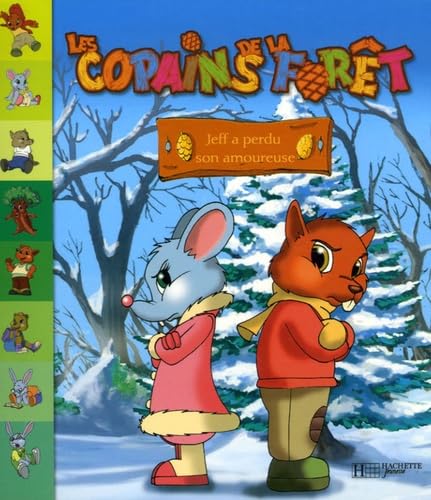 Jeff a perdu son amoureuse 9782012256378