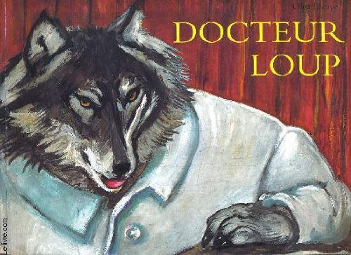 Docteur Loup 9782211023429