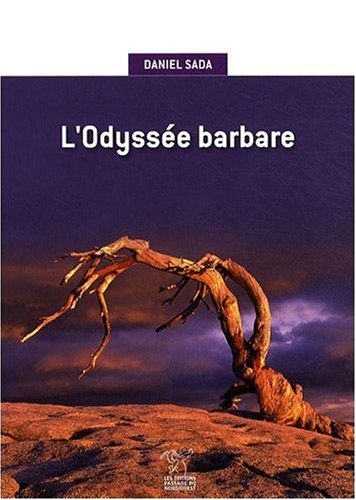 L'odyssée barbare 9782914834339