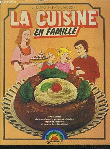 La Cuisine en famille 9782205012088