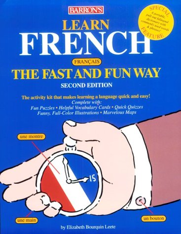 French - Fast and Fun Way 9780764101991