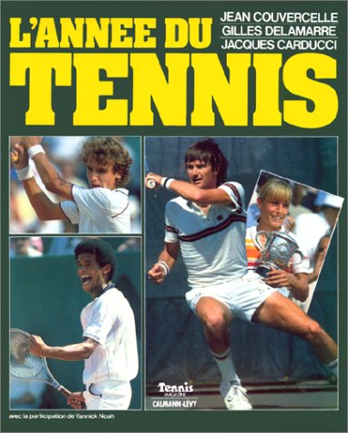 L'Année du tennis 1982, numéro 4 9782702104729