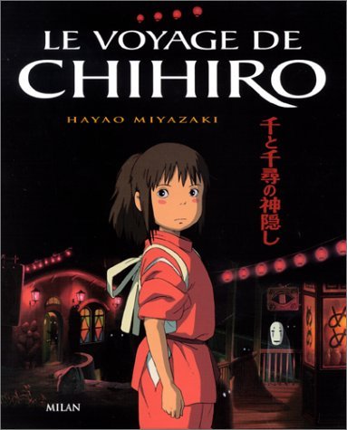 Le Voyage de Chihiro 9782745905819