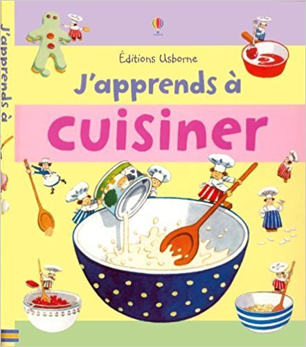 J'apprends a cuisiner 9780746012369