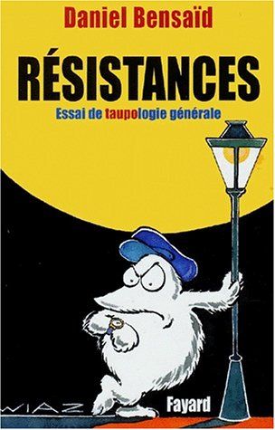 Résistances - Essai de taupologie générale 9782213608228