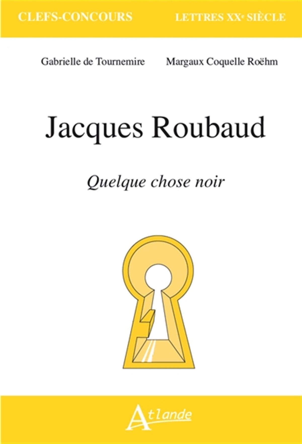 Jacques Roubaud, Quelque chose noir 9782384280544