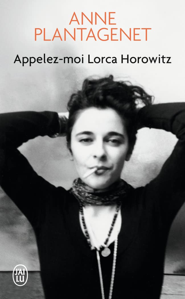 Appelez-moi Lorca Horowitz 9782290134948