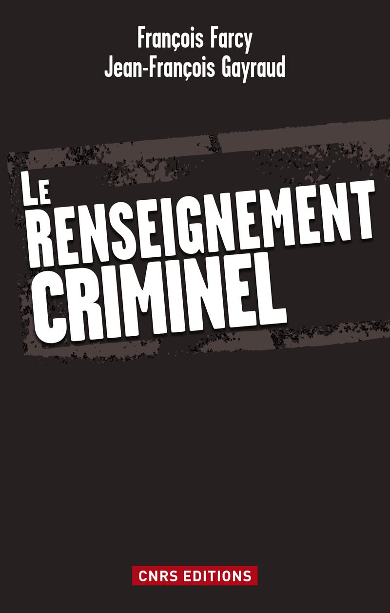 Le Renseignement criminel 9782271072177
