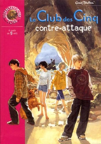 Le Club des Cinq contre-attaque 9782012009547