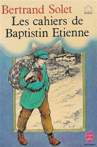 Les cahiers de Baptistin Etienne 9782253025658