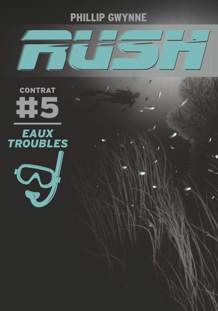 Rush: Eaux troubles (5) 9782203102330