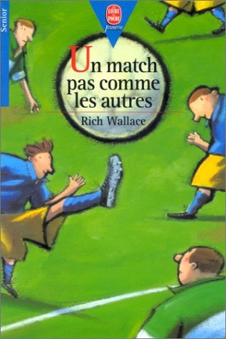 Un match pas comme les autres 9782013216395