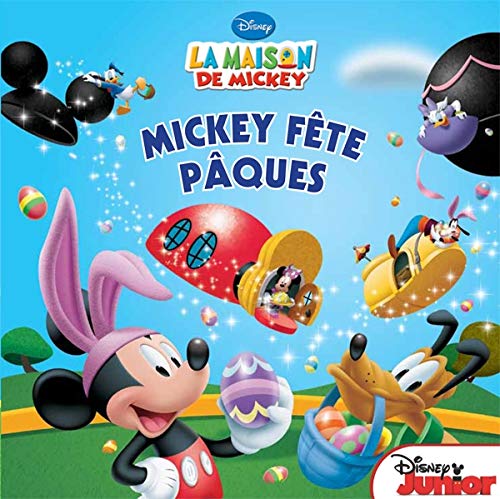 Mickey fête Pâques: La maison de Mickey 9782014603149