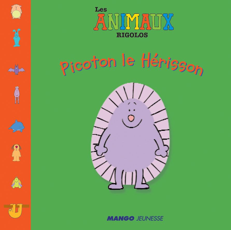 PICOTON, LE HERISSON 9782740421383