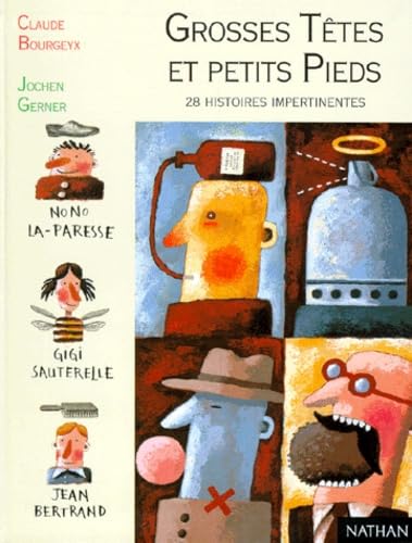 Grosses têtes et petits pieds : 28 histoires impertinentes 9782092822401
