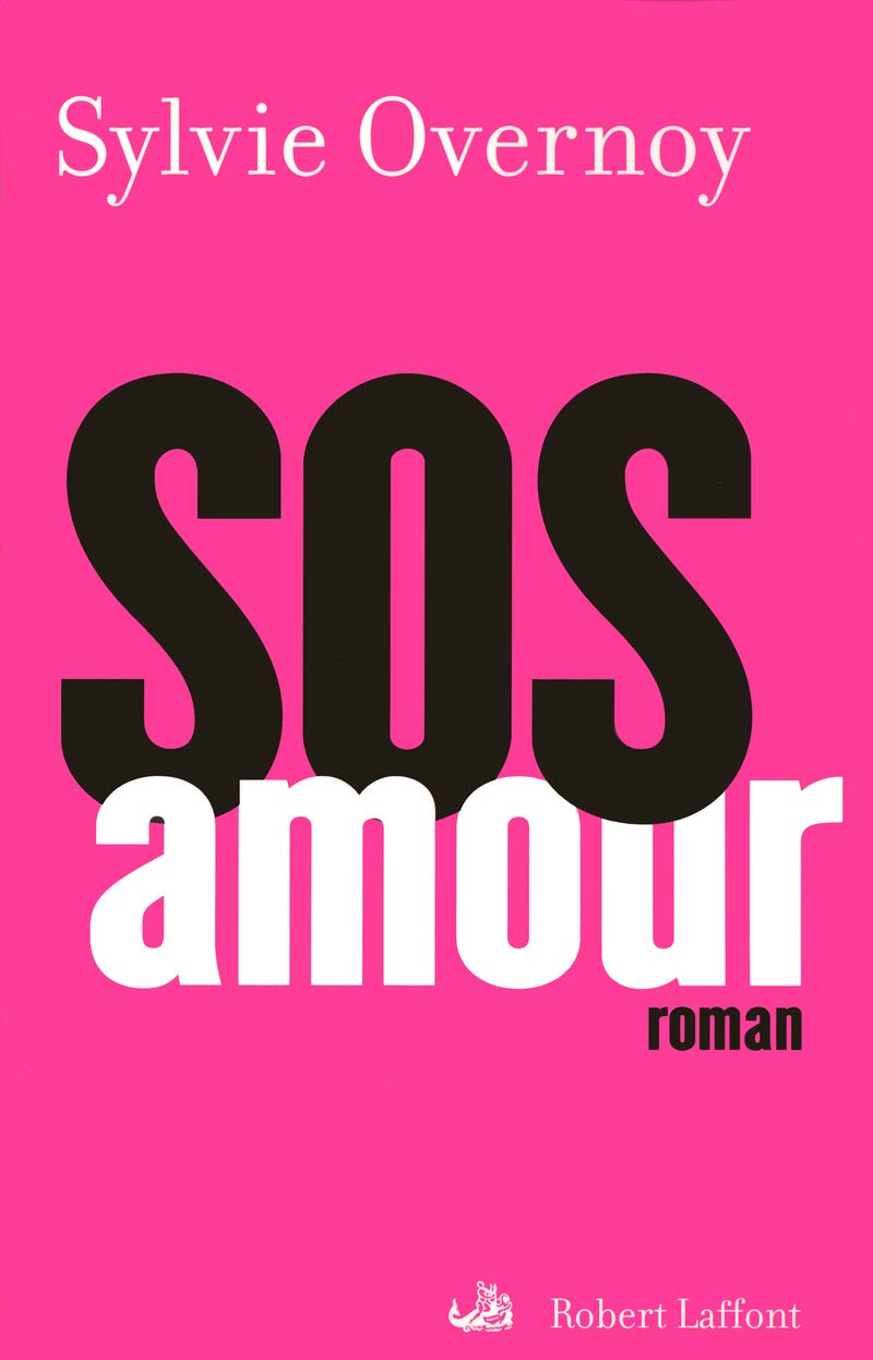 SOS Amour 9782221104705