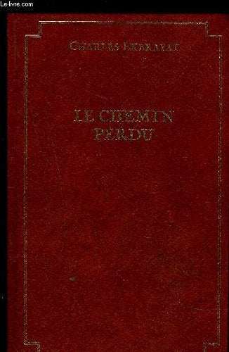 Le Chemin perdu 9782738202918