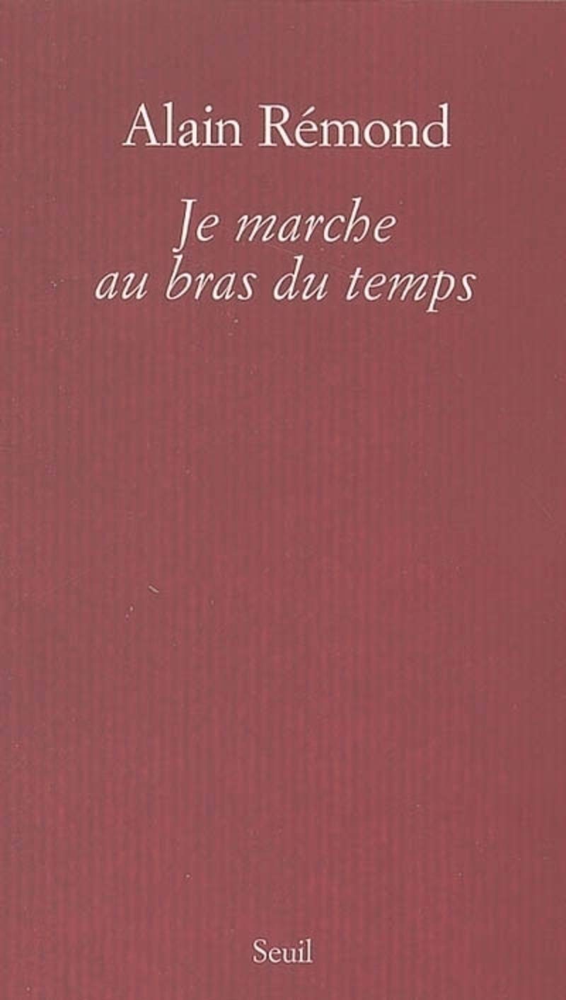 Je marche au bras du temps 9782020856492