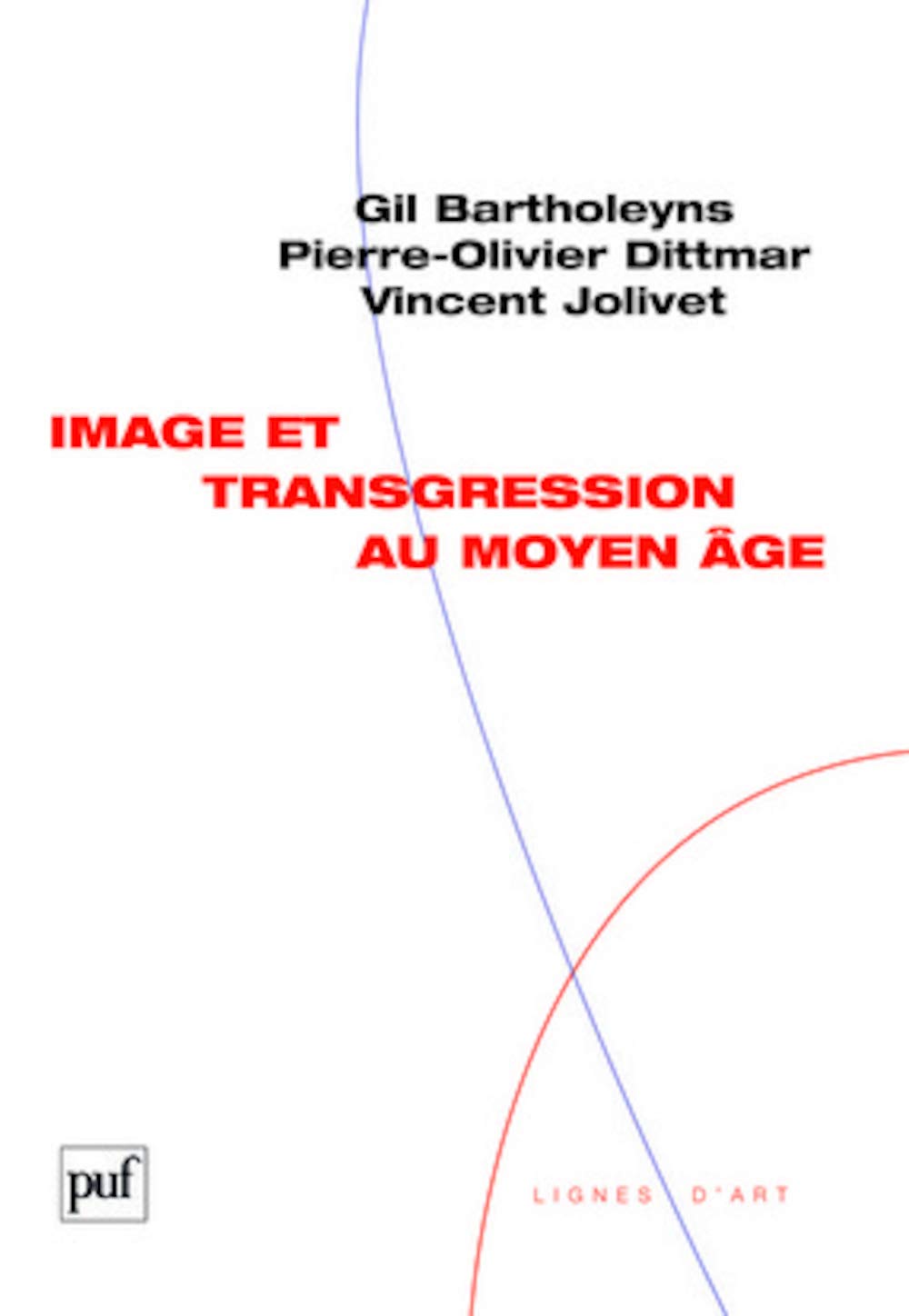 Image et transgression au Moyen Âge 9782130567653