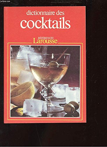 Dictionnaire des cocktails 9782037300100