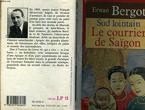 Sud Lointain - Tome 1, Le Courrier De Saigon 9782258026636