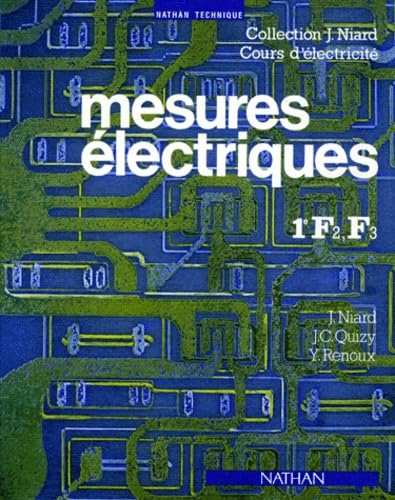 Mesures électriques: Classes de 1re F2, F3 9782091814612