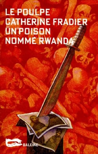 Un poison nommé Rwanda 9782842191245