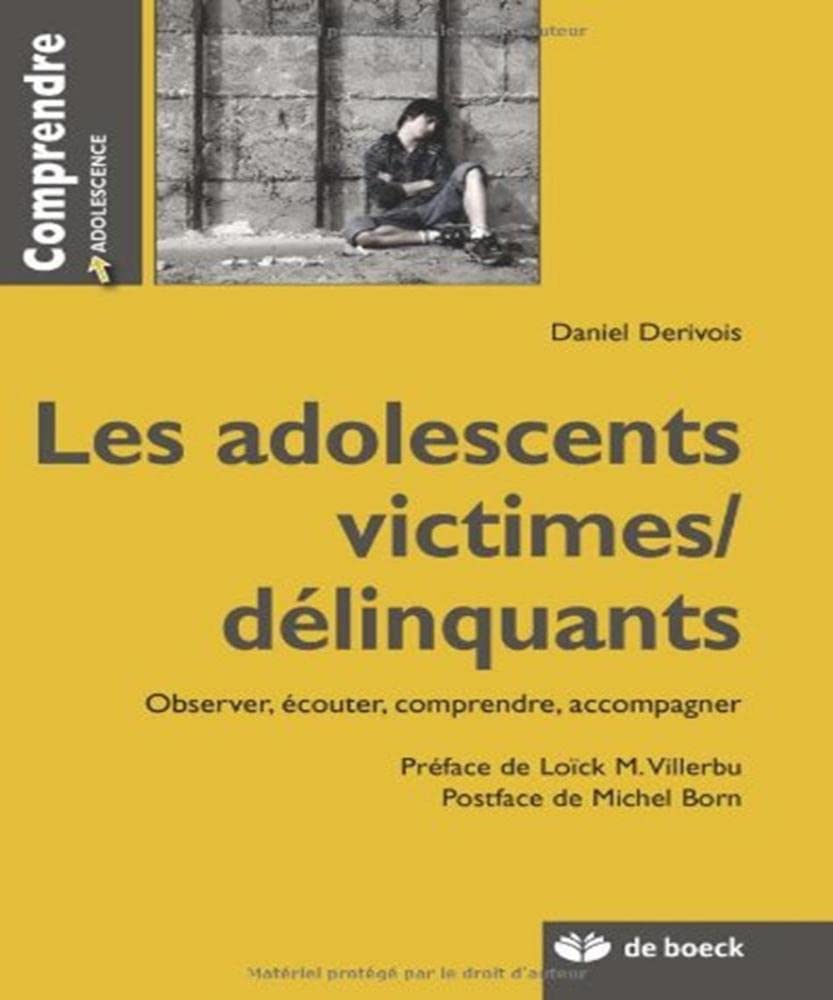 Les adolescents victimes/délinquants 9782804107369