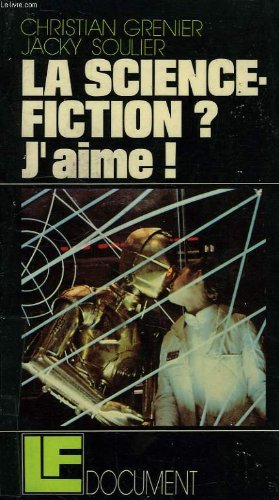 La science-fiction ? J'aime ! 9782704702435