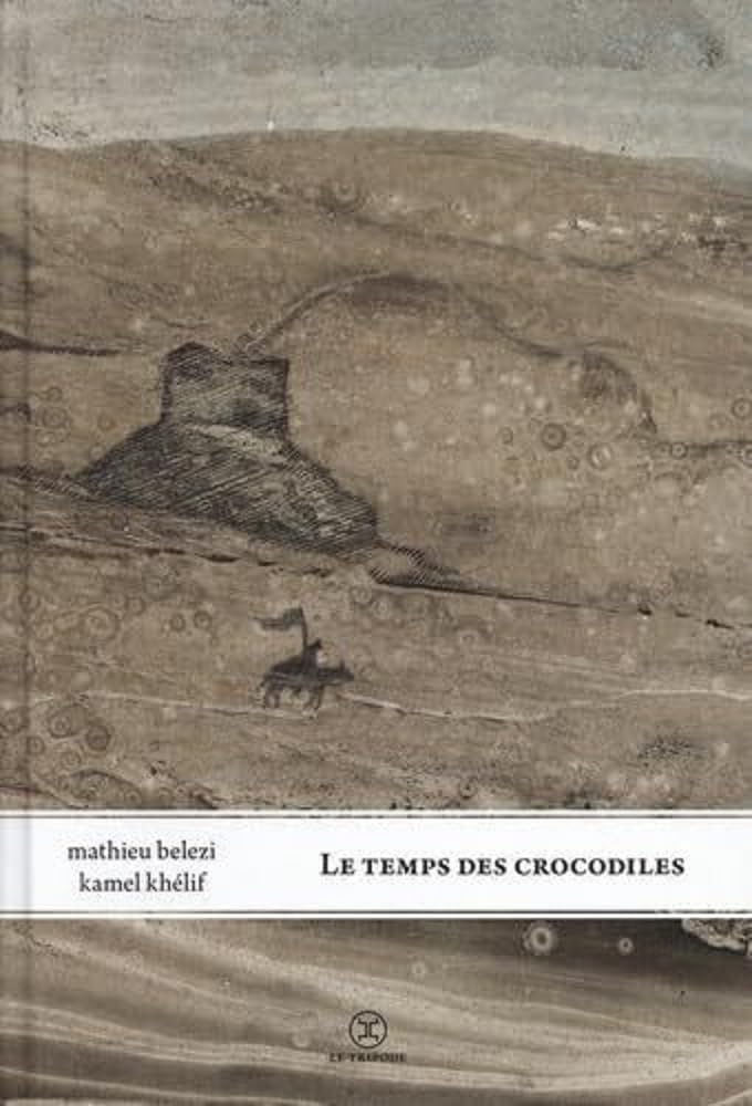 Le Temps des crocodiles 9782370553966