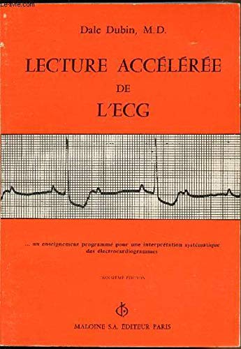 Lecture acceleree de l'e.c.g. [electrocardiogramme] : un enseignement programme 9782224000288