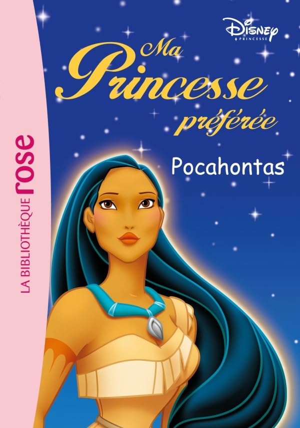 Ma Princesse Préférée 08 - Pocahontas 9782012010246