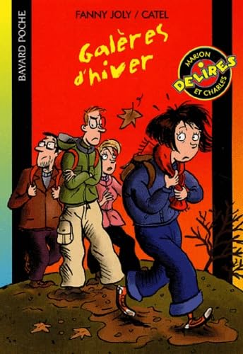 Marion et Charles : Galères d'hiver 9782747004756