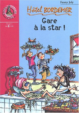 Gare à la star ! 9782012006607