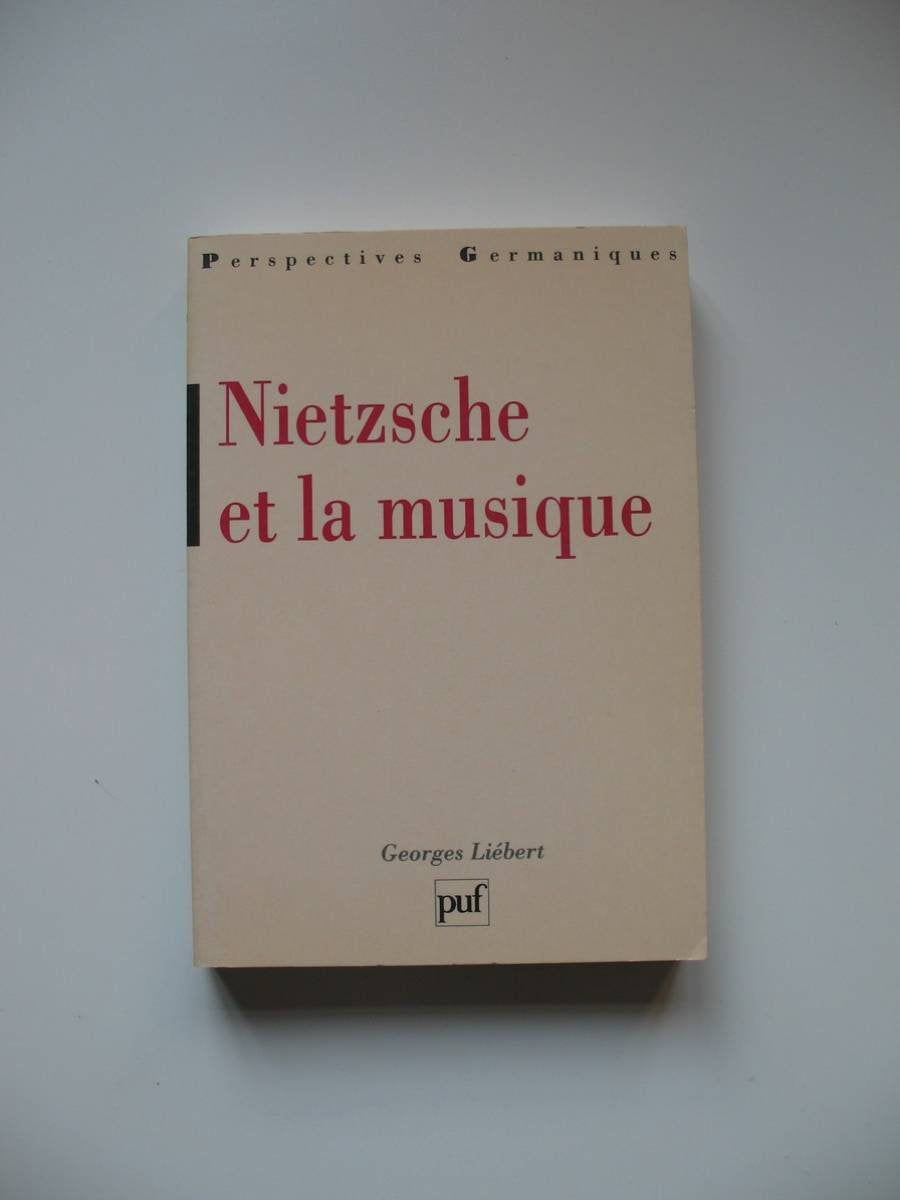 Nietzsche et la Musique 9782130471998