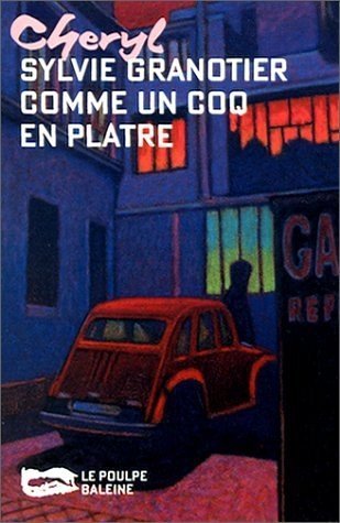 Comme un coq en plâtre 9782842190279