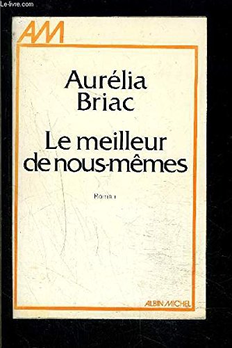 Le Meilleur de nous-mêmes 9782226002105