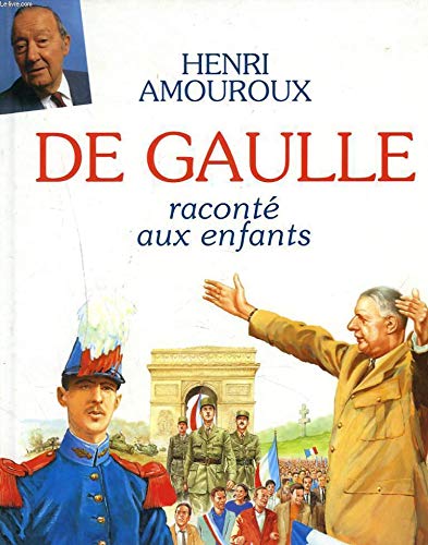 De Gaulle raconté aux enfants 9782262007539