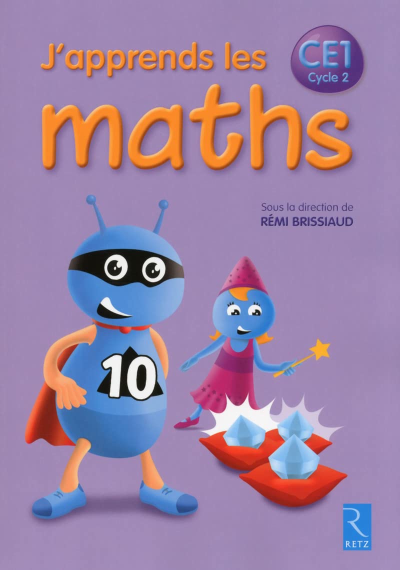 J'apprends les maths CE1: EDITION 2014 - Fichier de l'élève 9782725632803