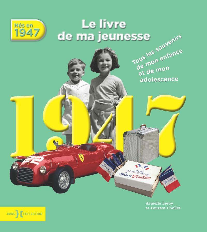 1947, Le Livre de ma jeunesse 9782258138094