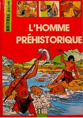 L'homme préhistorique 9782010169816