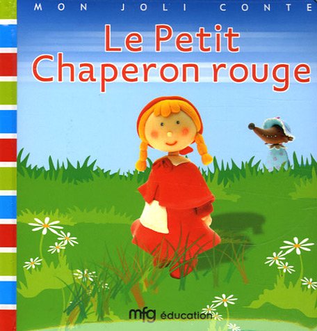 Le Petit Chaperon rouge 9782750202033