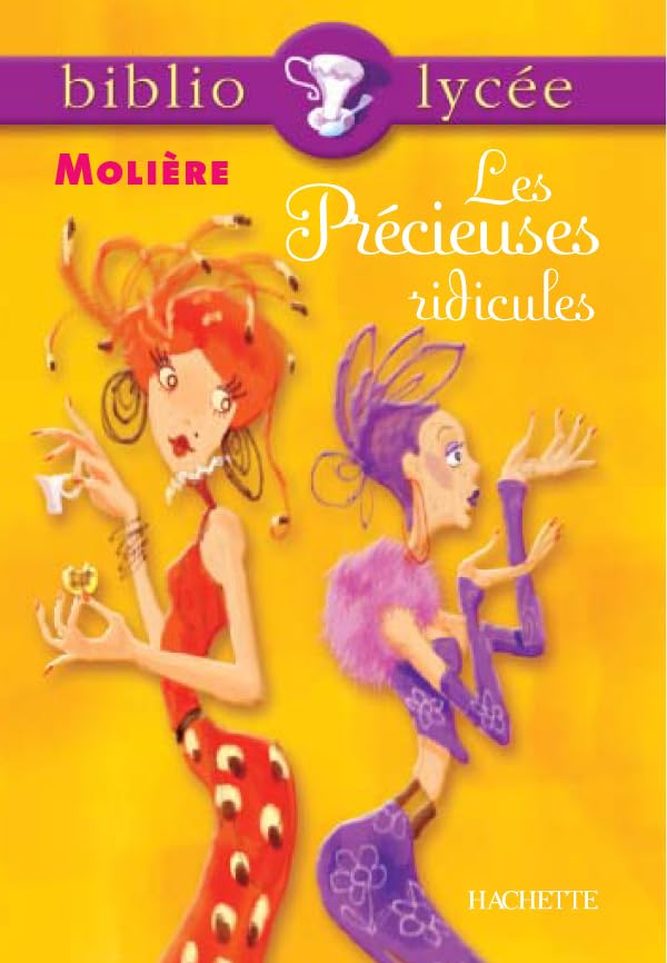 Bibliolycée - Les Précieuses ridicules, Molière 9782011691156