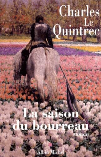 La saison du bourreau 9782226125613