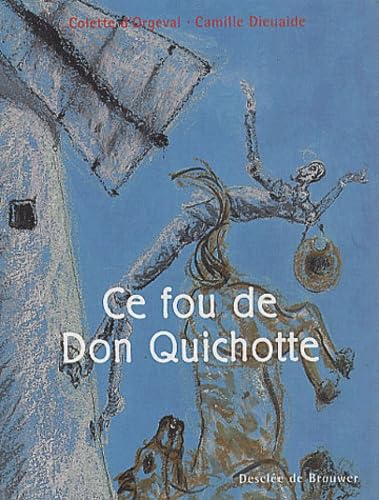 Ce fou de Don Quichotte 9782220049793
