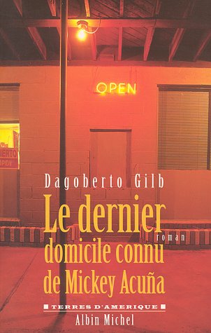 Le dernier domicile connu de Mickey Acuña 9782226094490
