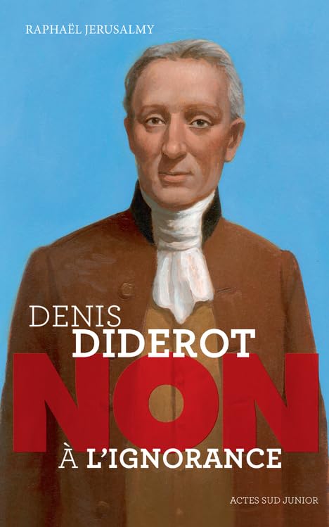 Diderot : "Non à l'ignorance" 9782330039264