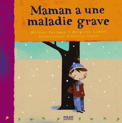 Maman a une maladie grave 9782745923752