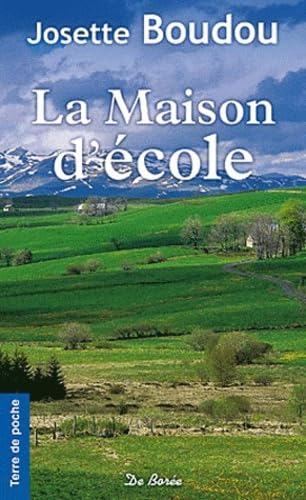 La maison d'école 9782812903984