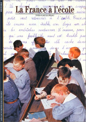 LA FRANCE A L'ECOLE 9782070532155